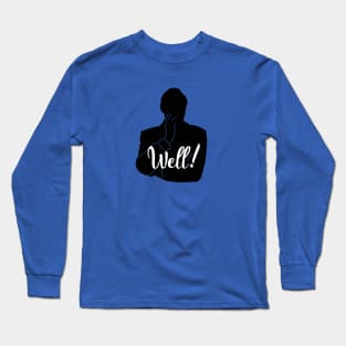 Well! Jack Benny Long Sleeve T-Shirt